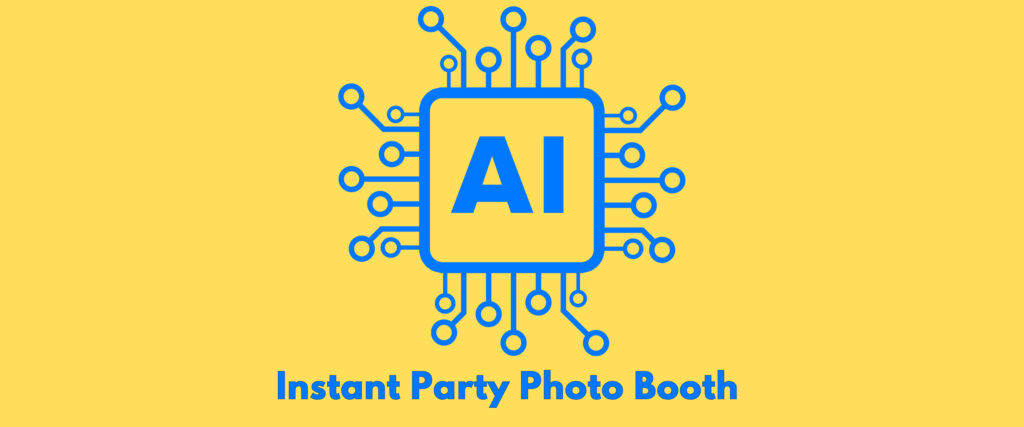 Instant AI Photo Booth